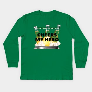 cheers my hero Kids Long Sleeve T-Shirt